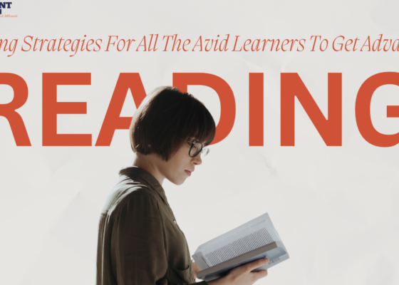 Reading Strategies for All the Avid Learners to Get Advance