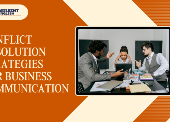 Conflict Resolution Strategies for Business Communication