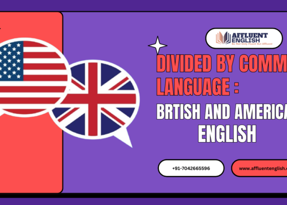 Divided By common Language: British and American English