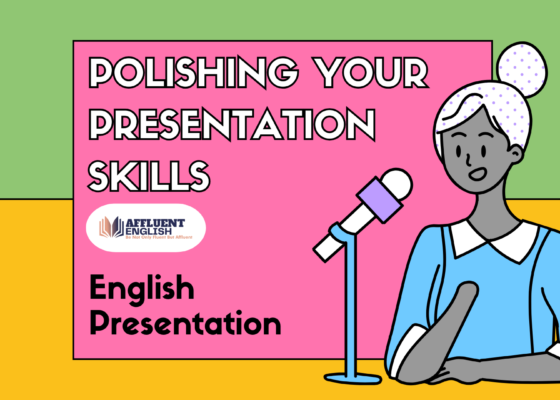 Polishing Your Presentation Skills in English